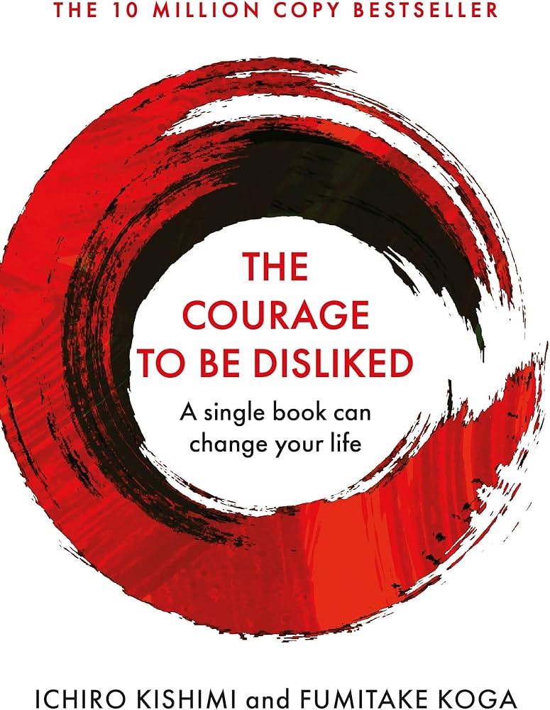 The Courage to Be Disliked cover